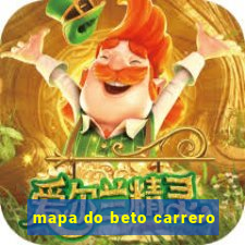 mapa do beto carrero